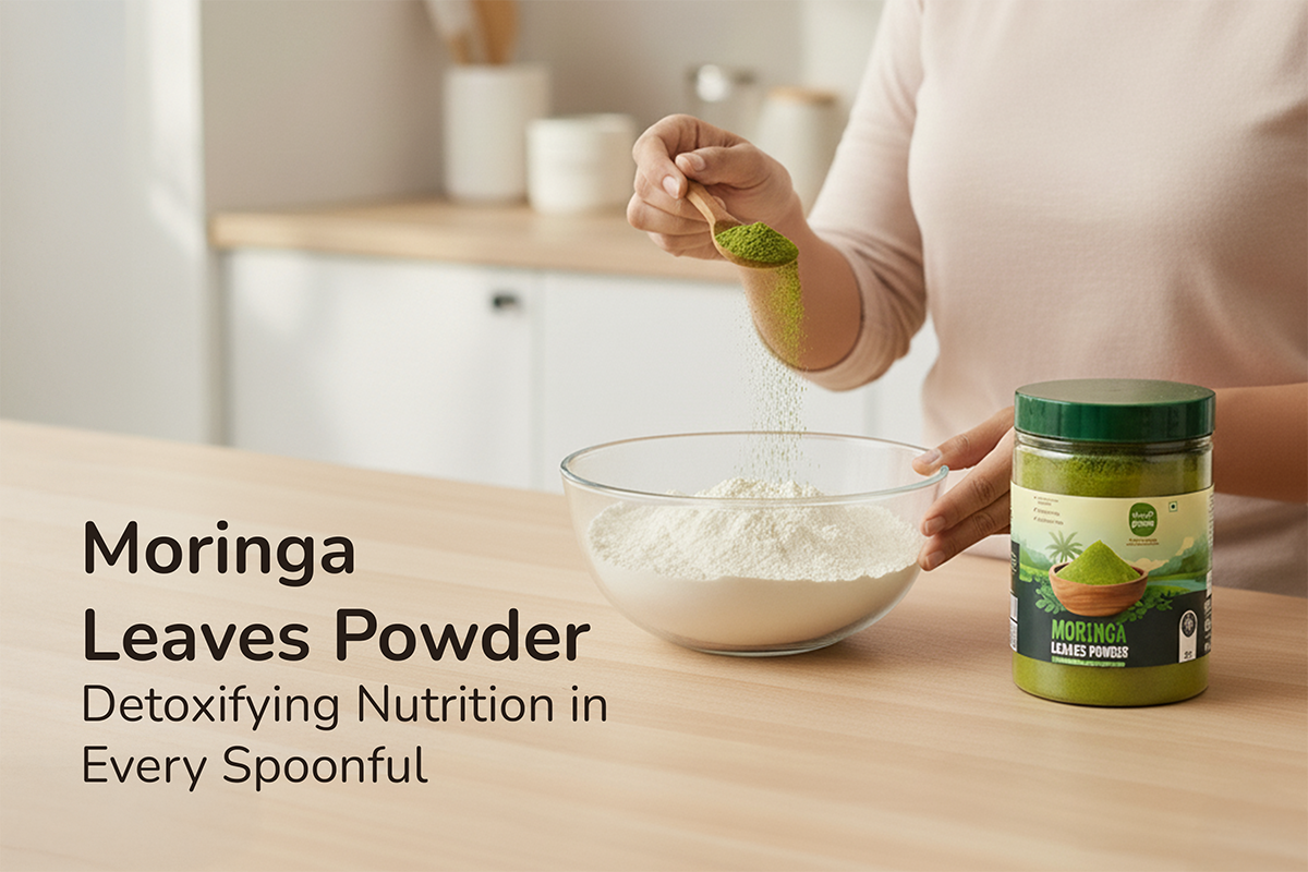 Moringa Leaves Powder: Superfood Nutrition, Simplified for Everyday Living